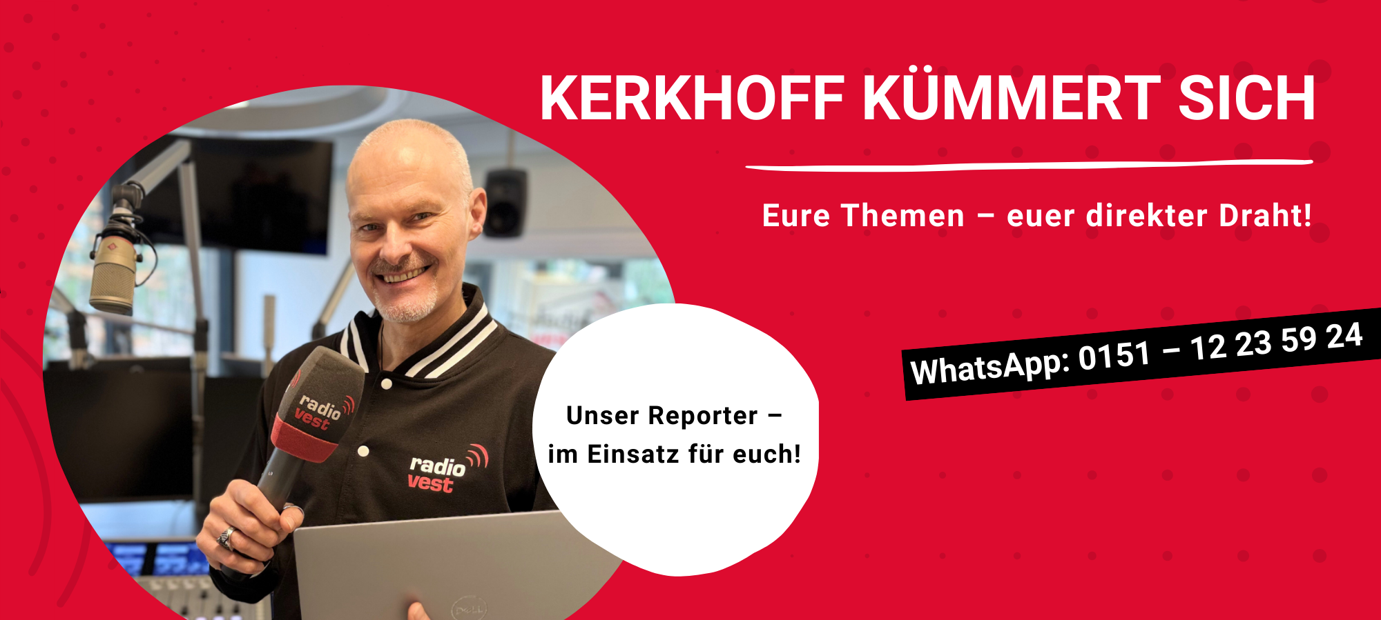 Ihr habt ein Thema, das euch im Vest beschäftigt? Ab sofort gilt: Kerkhoff kümmert sich!